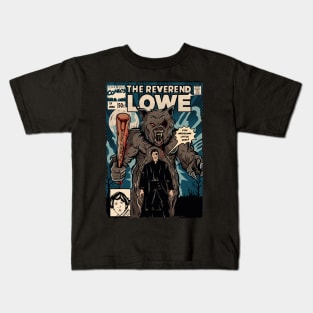 The reverend Lowe Kids T-Shirt